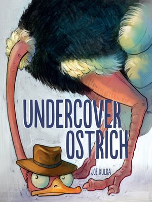 cover image of Undercover Ostrich